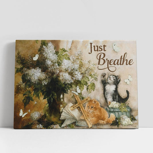 Just Breathe Flower Cat Cross Butterfly Large Canvas, Christian Gifts Canvas Prints, Religious Canvas Art