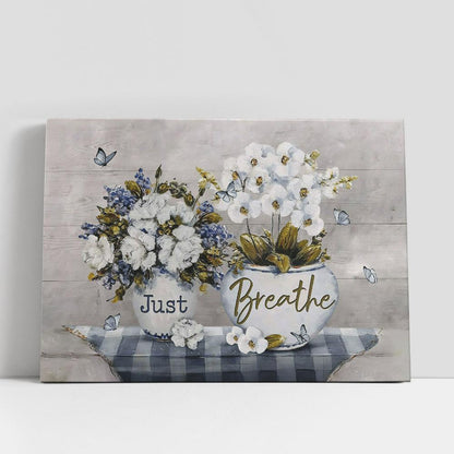 Just Breathe White Orchid Butterfly Canvas Art, Bible Verse Wall Art, Wall Decor Christian Gifts