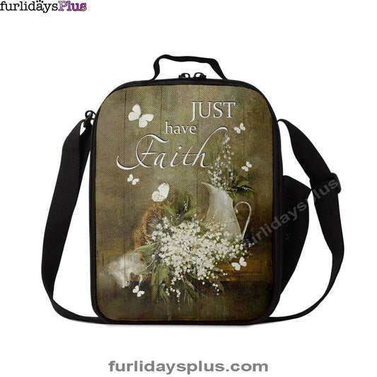 Just Have Faith Baby Flower Lunchbag, Christian Lunch Bag, Bible Verse Lunch Bag