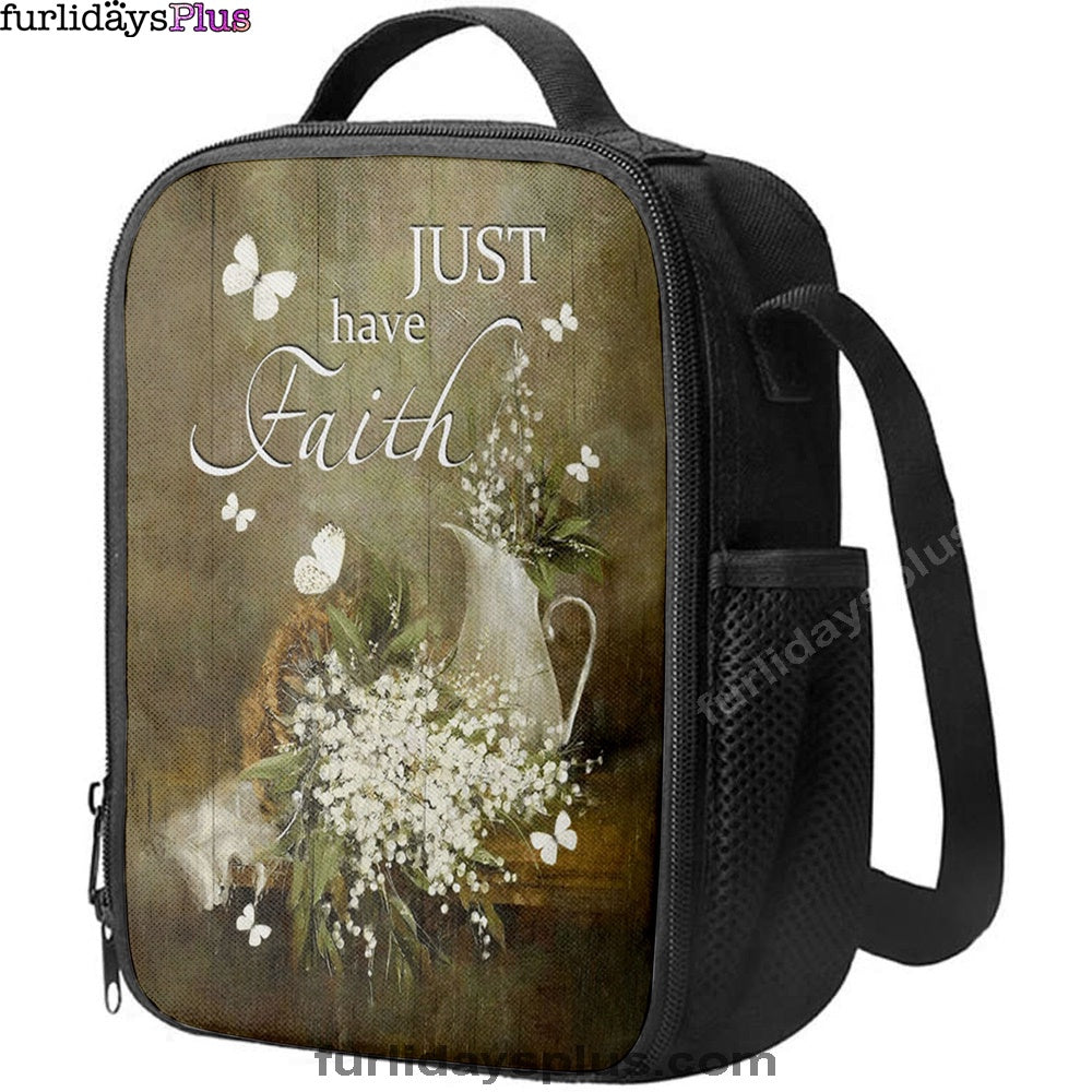 Just Have Faith Baby Flower Lunchbag, Christian Lunch Bag, Bible Verse Lunch Bag