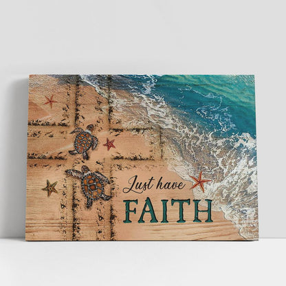 Just Have Faith Beach Couple Sea Turtle Cross Canvas Wall Art, Bible Verse Canvas, Religious Prints