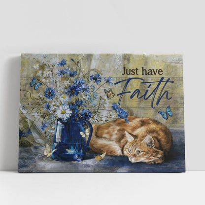 Just Have Faith Daisy Tabby Cat Wall Art Canvas, Christian Gifts Wall Art, Religious Art