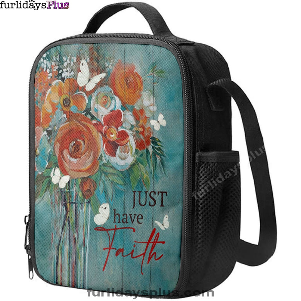 Just Have Faith Roses Lunchbag, Christian Lunch Bag, Bible Verse Lunch Bag