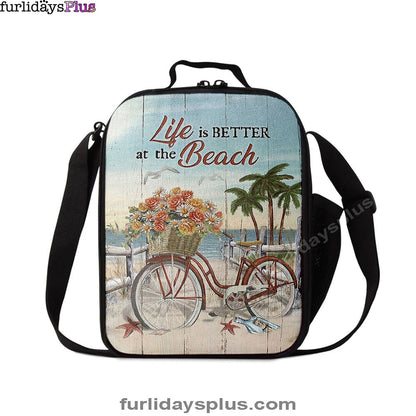 Life Is Better At The Beach Flower Basket Beach Cruiser Lunchbag, Christian Lunchbag, Religious Lunchbag