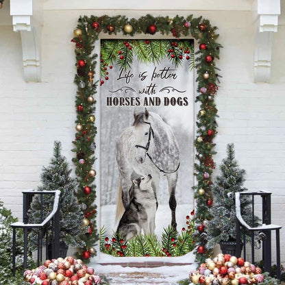 Life Is Better With Horses And Dogs Door Cover, Christmas Door Cover, Christmas Horse Decor