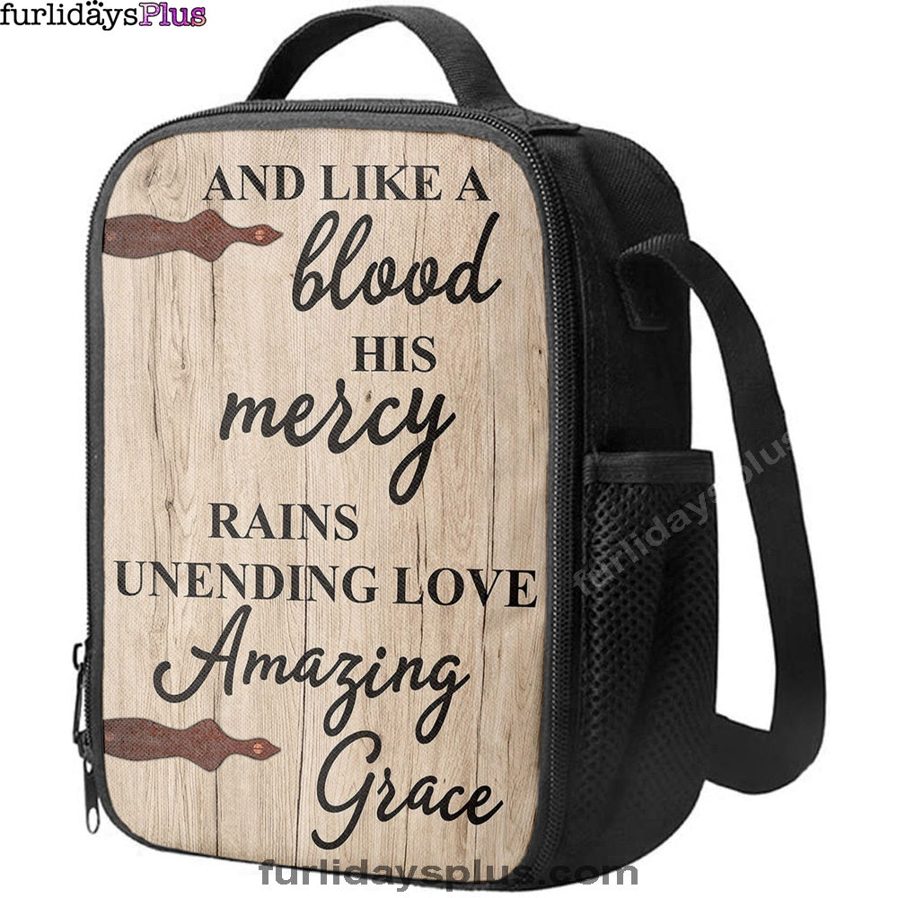 Like A Blood His Mercy Rains Unendling Love Lunchbag, Christian Lunch Bagl Lunchbag, Religious Lunchbag