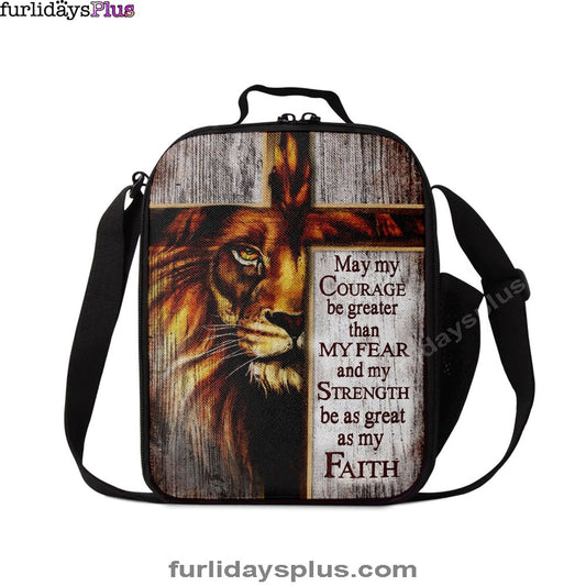 May My Courage Be Greater Than My Fear Lion Of Judah Lunchbag, Christian Lunchbag, Religious Lunch Bag