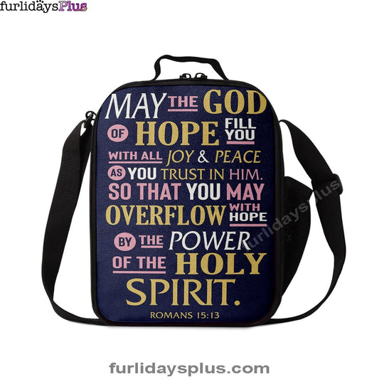 May The God Of Hope Fill You With All Joy Lunchbag, Inspirational Lunch Bag, Christian Lunch Bag