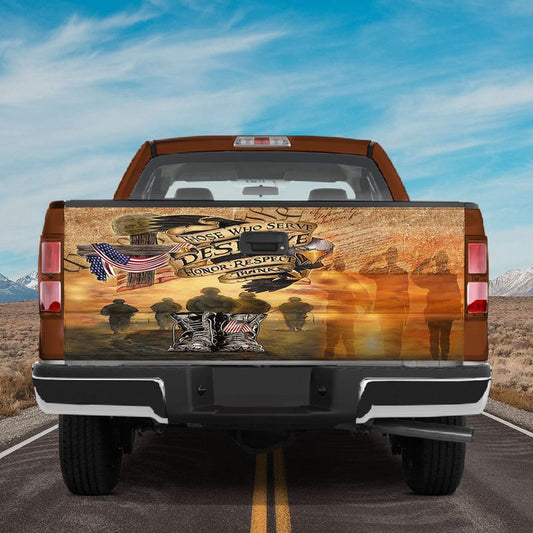 Military Car Wrap, Those Who Serve Deserve Honor Respect Thanks Tailgate Wrap Patriotic Car Accessories