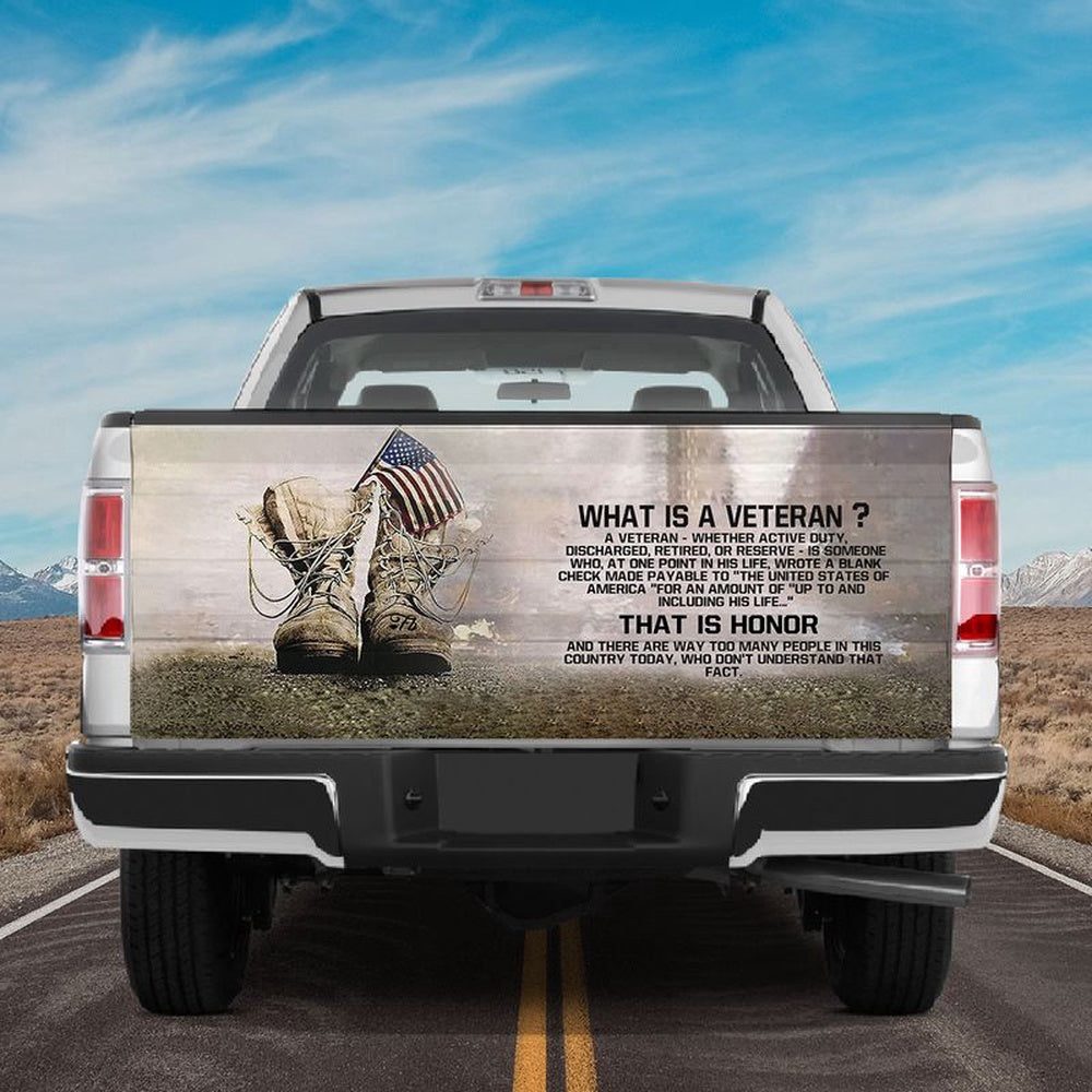Military Car Wrap, Veteran Boots Truck Tailgate Wrap What Is A Veteran American Veteran Honor Vinyl Graphic Decal