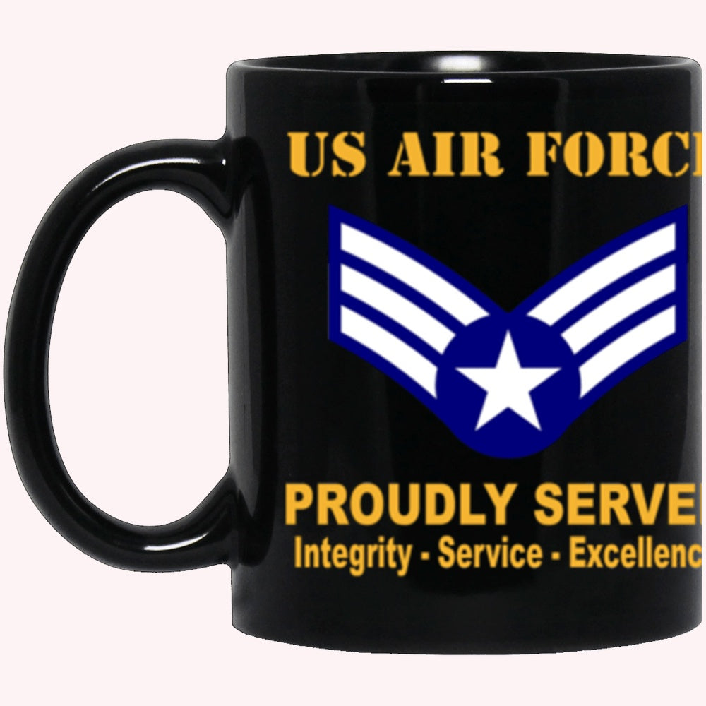 Military Coffee Mugs, US Air Force E-4 Buck Sergeant Proudly Served Core Values Black Mug