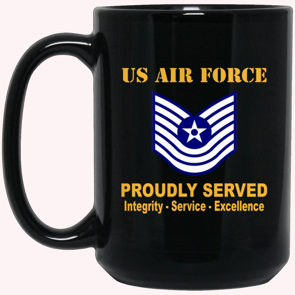 Military Coffee Mugs, US Air Force E-7 Old Style Rank Proudly Served Black Mug
