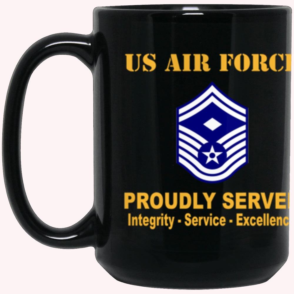 Military Coffee Mugs, US Air Force E-8 First sergeant E-8 Rank Proudly Served Core Values Black Mug