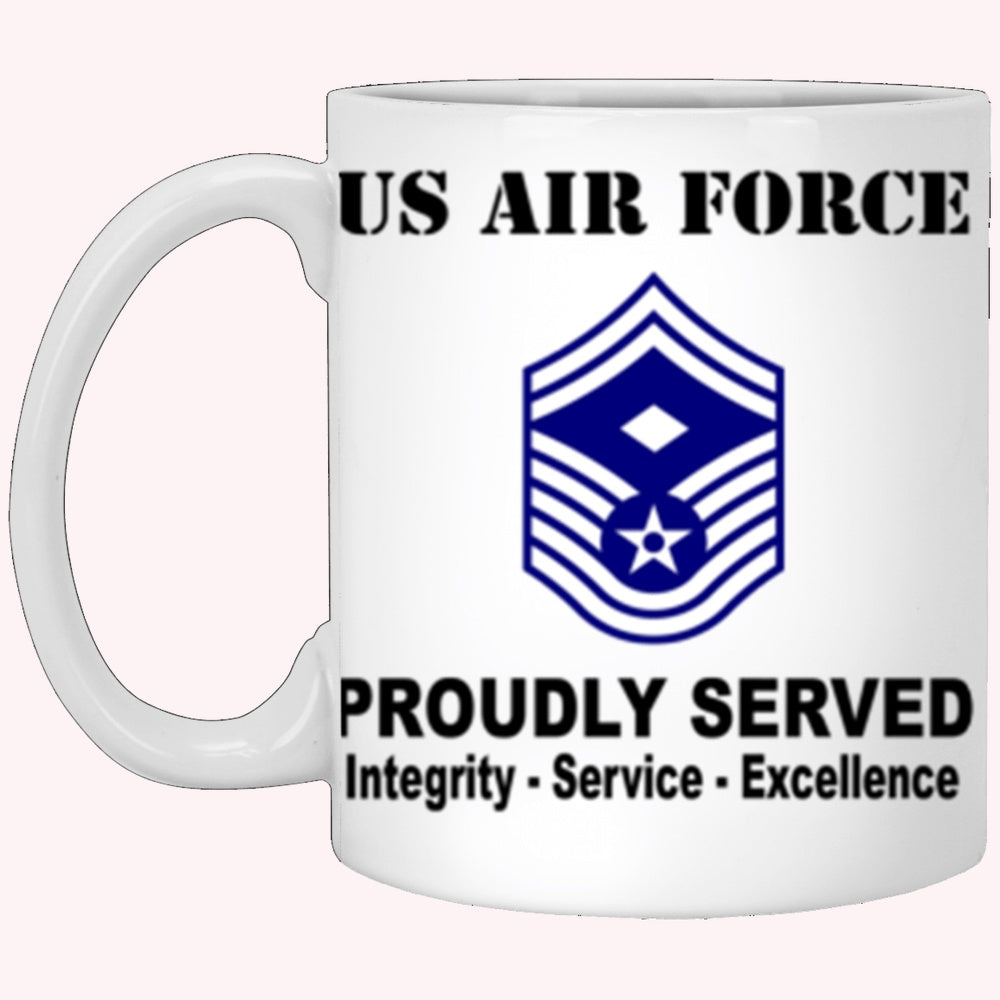 Military Coffee Mugs, US Air Force E-8 First sergeant E-8 Rank Proudly Served Core Values White Mug