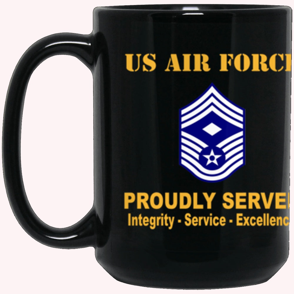 Military Coffee Mugs, US Air Force E-9 First sergeant E-9 Rank Proudly Served Core Values Black Mug