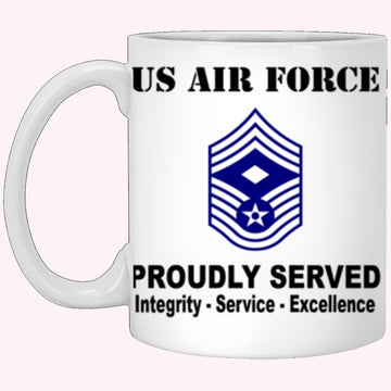 Military Coffee Mugs, US Air Force E-9 First sergeant E-9 Rank Proudly Served Core Values White Mug