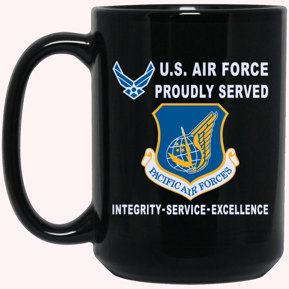Military Coffee Mugs, US Air Force Pacific Air Forces Proudly Served-D04 Black Mug