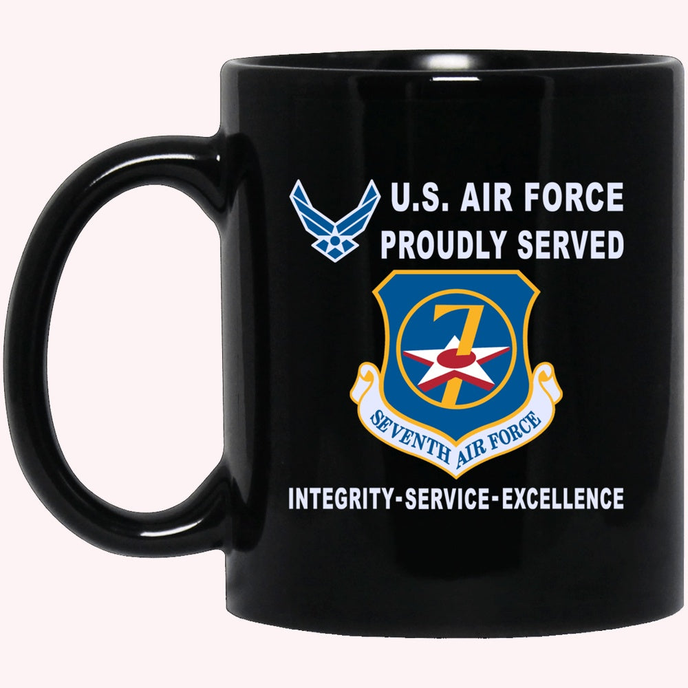 Military Coffee Mugs, US Air Force Seventh Air Force Proudly Served-D04 Black Mug
