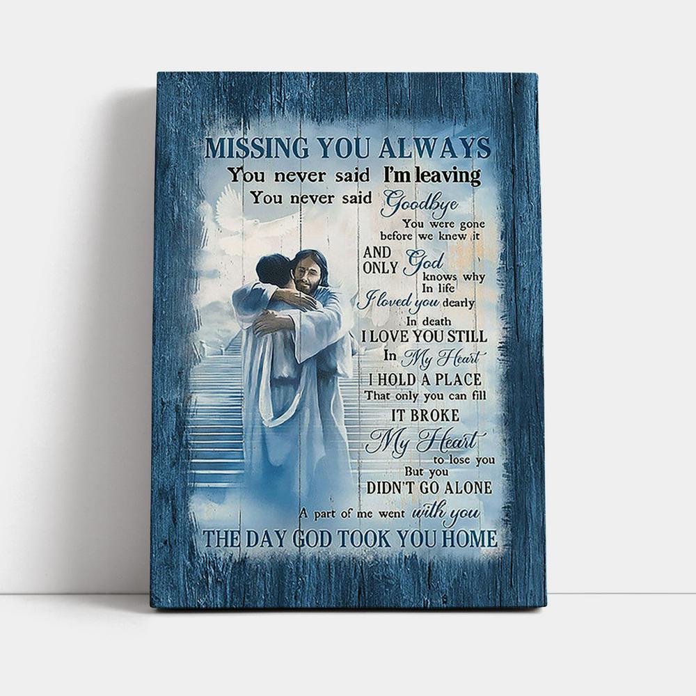 Missing You Always Canvas - Jesus Christ Hugging Man In Heaven Canvas - Christian Wall Art - Religious Home Decor