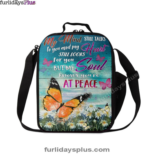 My Mind Still Talks To You And My Heart Still Looks For You But My Soul Knows You're At Peace Lunchbag, Bible Verse Lunch Bag