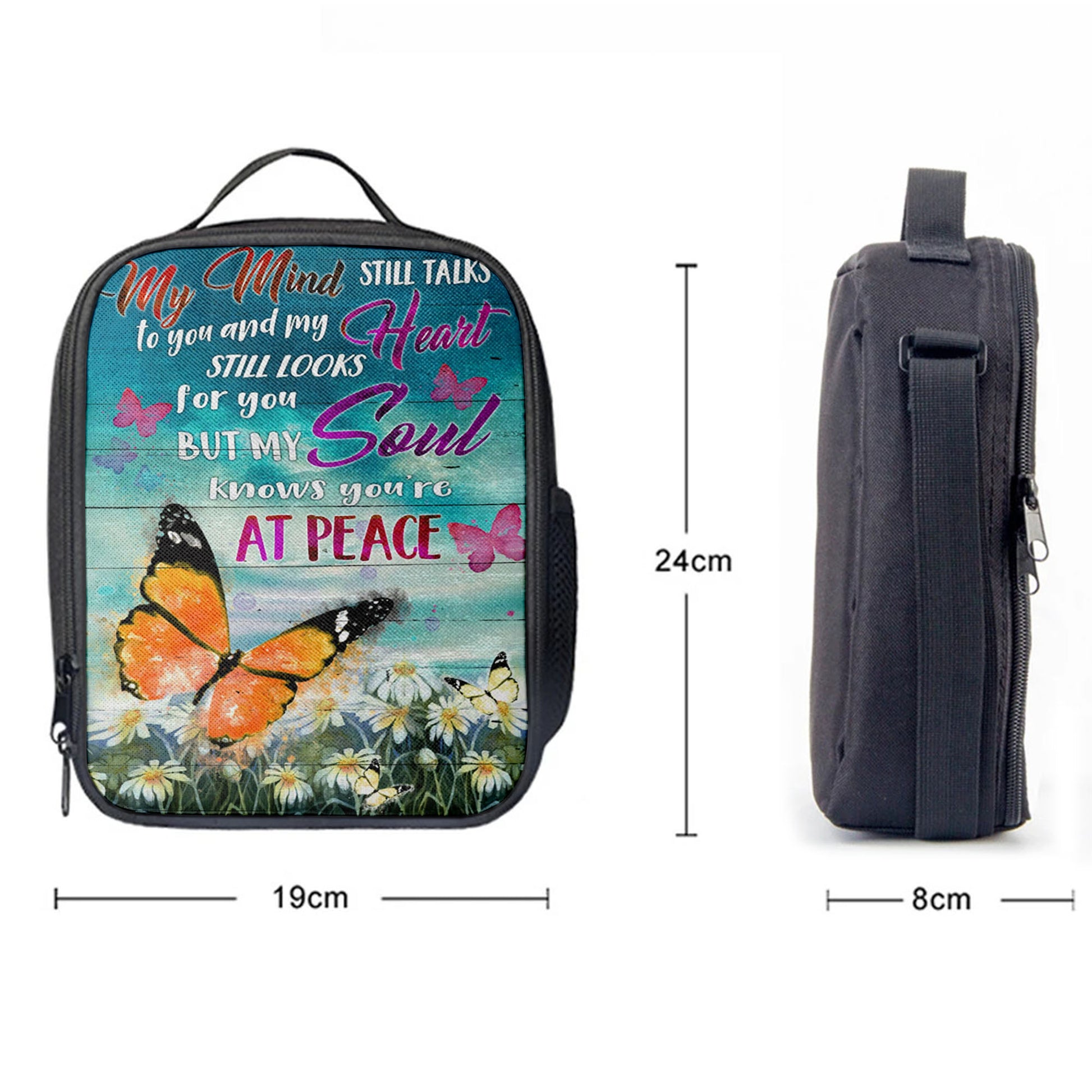 My Mind Still Talks To You And My Heart Still Looks For You But My Soul Knows You're At Peace Lunchbag, Bible Verse Lunch Bag