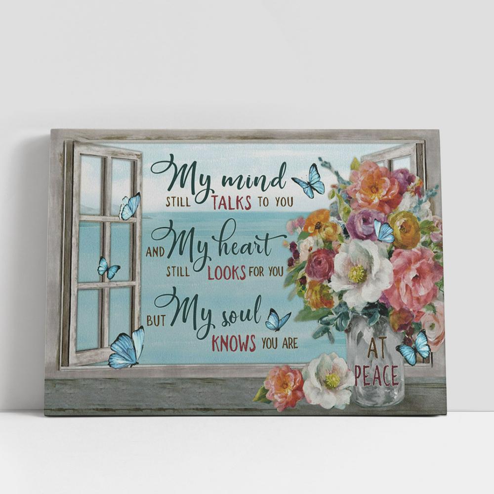 My Mind Still Talks To You Brilliant Flower Blue Butterfly Window Beach Large Canvas, Christian Gifts Canvas Prints, Religious Canvas Art