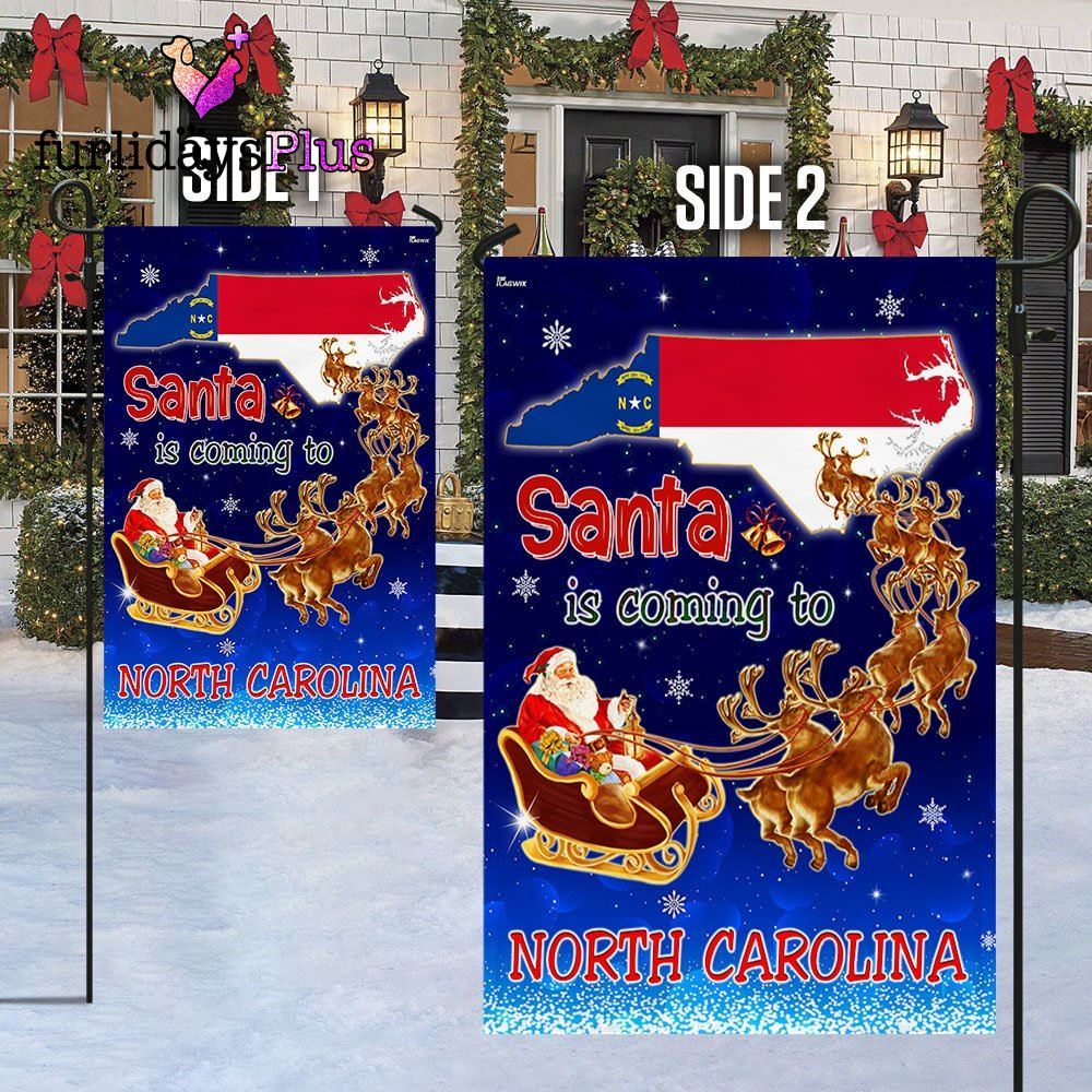 North Carolina Christmas Flag Santa Is Coming To North Carolina