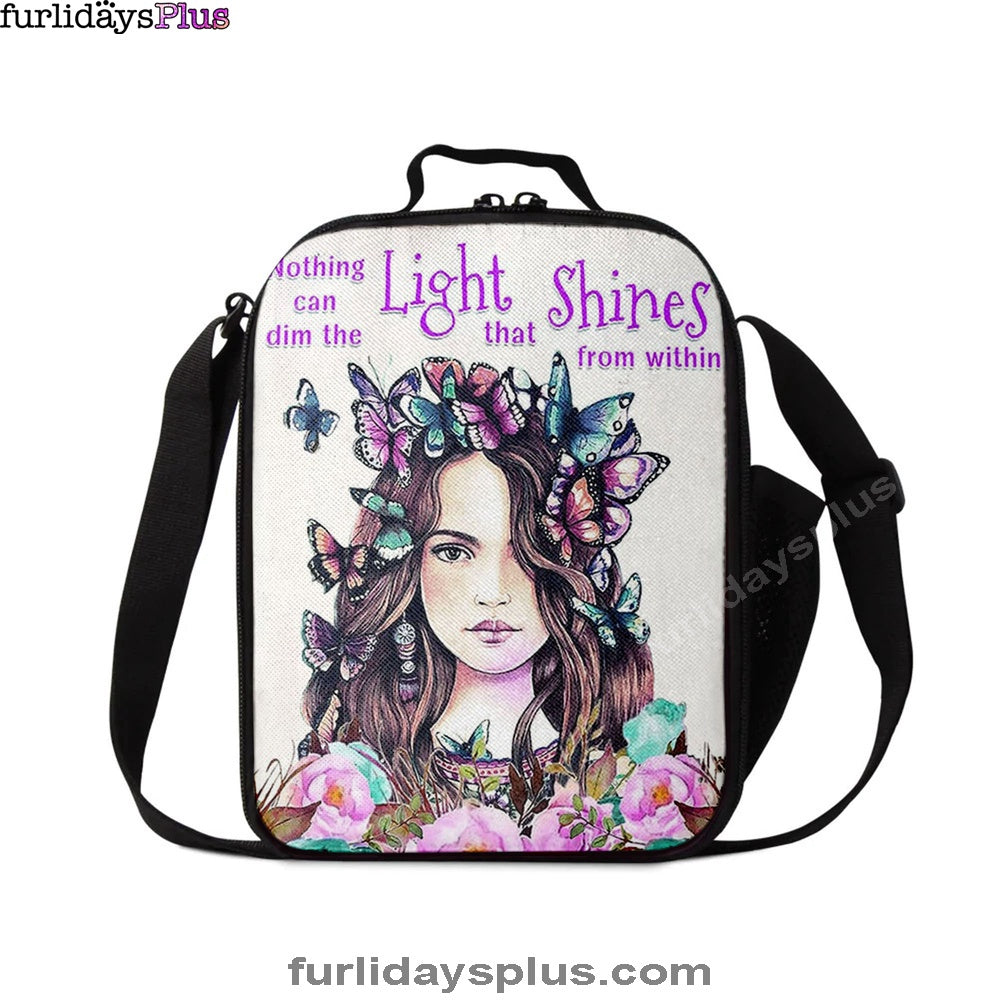 Nothing Can Dim The Light Which Shines From Within Lunchbag -Encouragement Gifts For Women