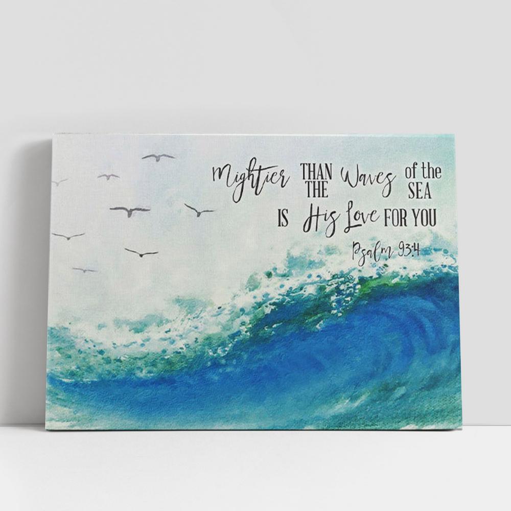 Ocean Waves, Mightier Than The Waves Of The Sea Is His Love For You, Bible Verse Canvas Wall Art, Christian Gifts Wall Decor