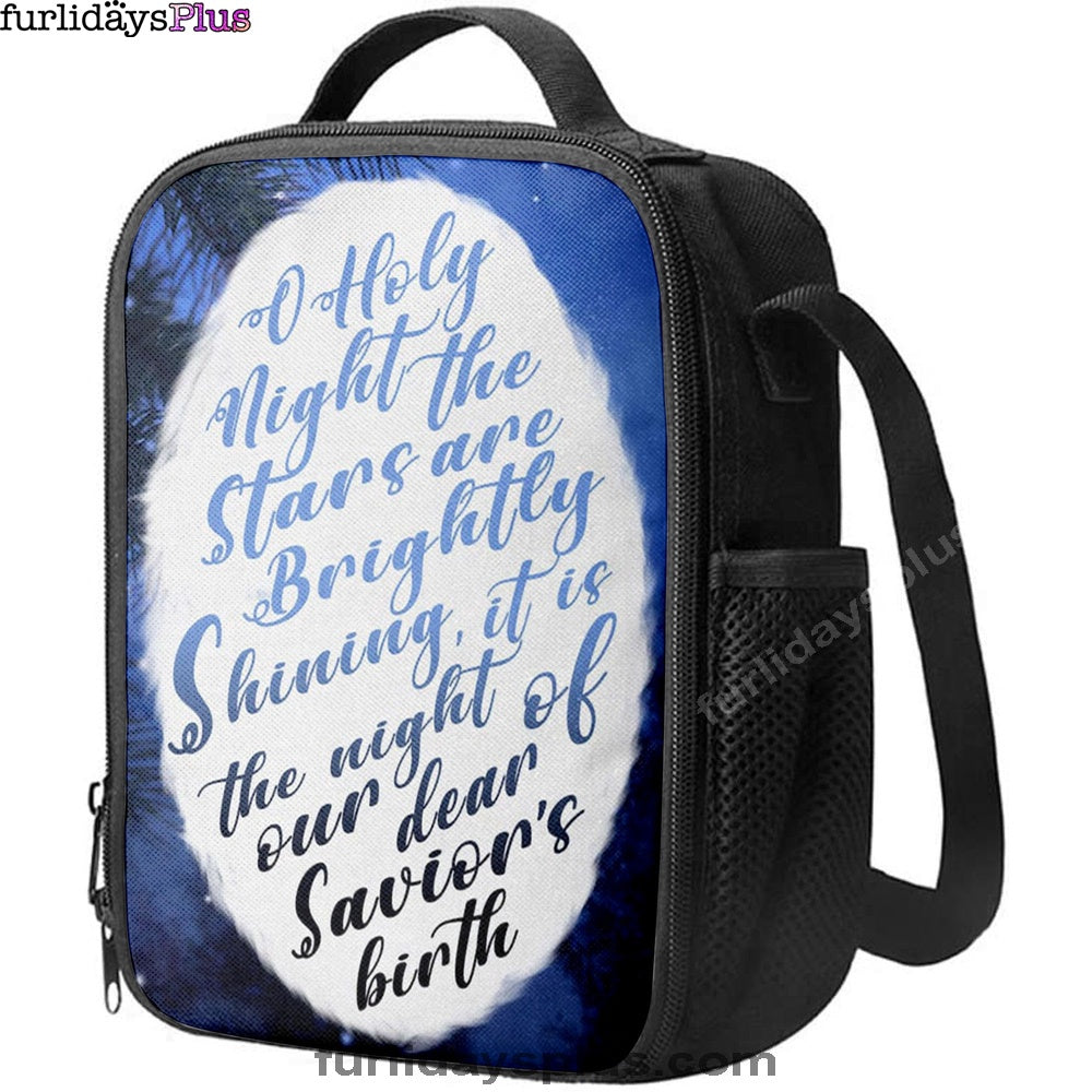 Oh Holy Night The Stars Are Brightly Shining Lunchbag, Bible Verse Lunch Bag, Scripture Lunchbag