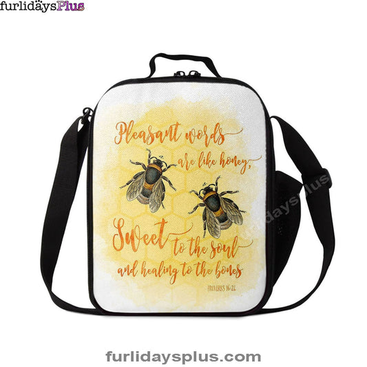Pleasant Words Are Like Honey Bee Lunchbag, Proverbs 16 24, Christian Lunchbag