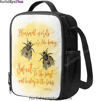 Pleasant Words Are Like Honey Bee Lunchbag, Proverbs 16 24, Christian Lunchbag