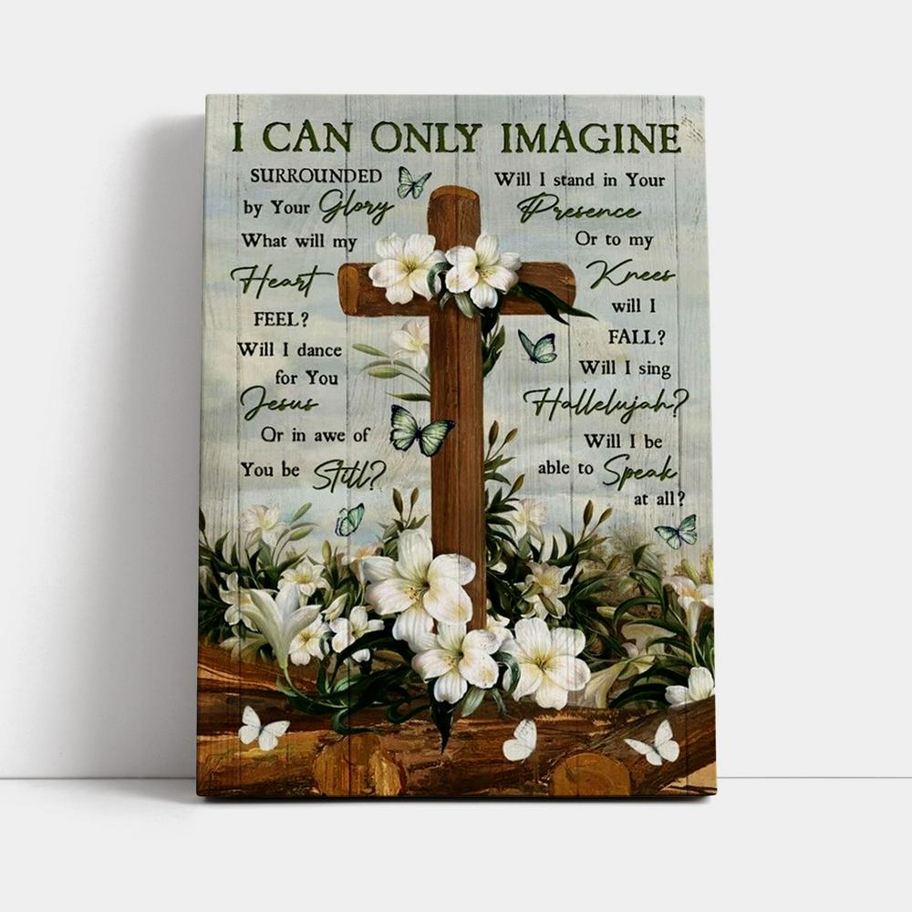 Plumeria Painting Jesus Cross I Can Only Imagine Canvas Poster