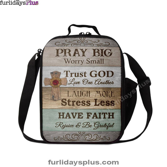 Pray Big Worry Small Lunchbag, Bible Verse Lunch Bag, Scripture Lunch Bag