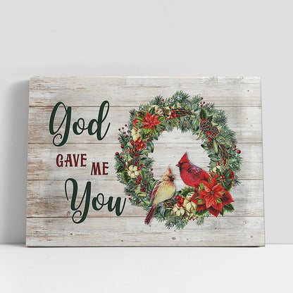 Pretty Cardinal Couple God Gave Me Youwall Decor Visual Art Canvas Art, Christian Gifts Wall Art Decor, Bible Verse Canvas