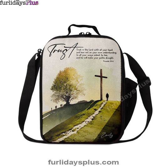 Proverbs 35-6 Trust In The Lord With All Your Heart Personalized Lunchbag, Religious Lunchbag, Bible Lunch Bag