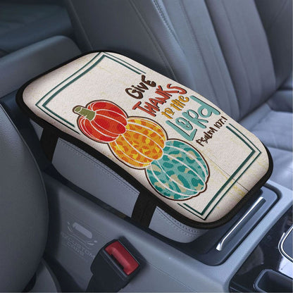 Psalm 1071 Niv Give Thanks To The Lord Car Armrest Seat Cover, Bible Verse Car Center Console Cover, Scripture Car Accessory