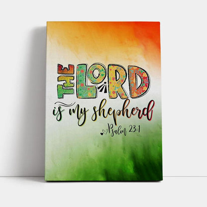 Psalm 231 The Lord Is My Shepherd Canvas Wall Art - Christian Canvas Prints - Religious Wall Decor