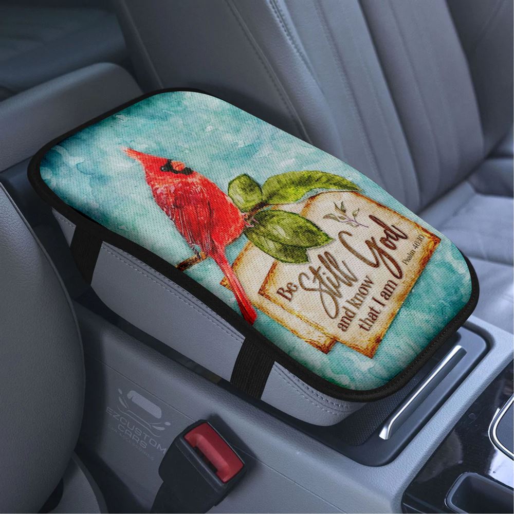 Psalm 4610 Be Still And Know That I Am God Cardinal Christmas Car Armrest Seat Cover, Bible Verse Car Center Console Cover, Scripture Car Accessory