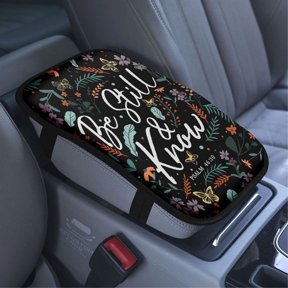 Psalm 4610 Be Still And Know Wildflowers Butterflies Christian Car Armrest Seat Cover, Bible Verse Car Center Console Cover, Scripture Car Accessory