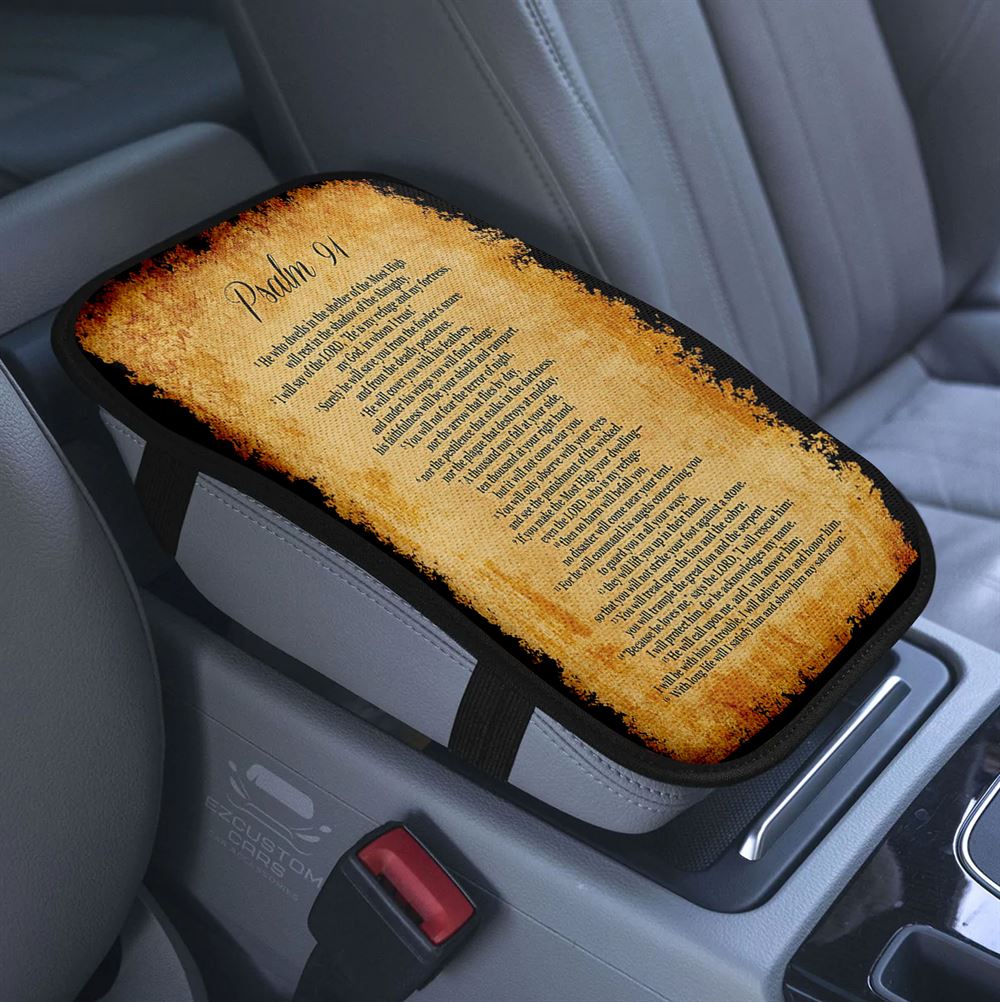 Psalm 91 He Will Call Upon Me And I Will Answer Him Car Center Console Cover, Christian Armrest Pad Cover