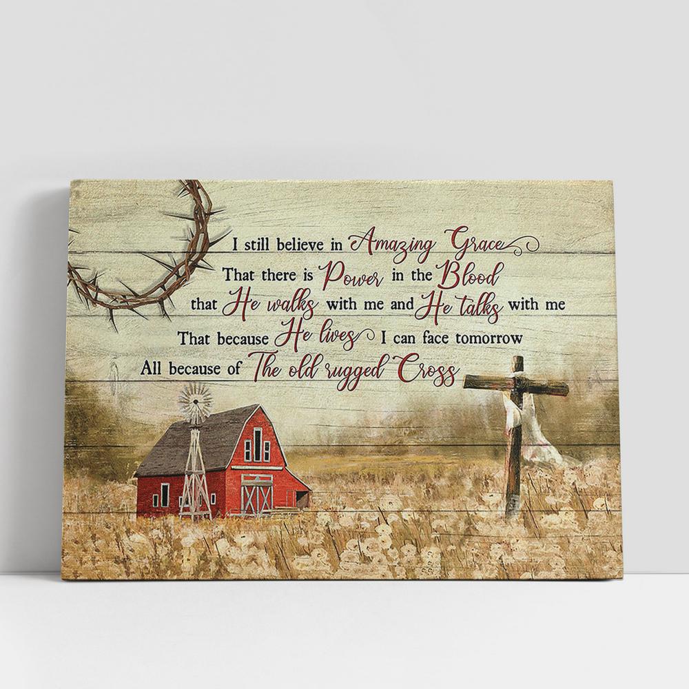 Red Barn I Still Believe In Grace Canvas Art, Bible Verse Wall Art, Wall Decor Christian Gifts