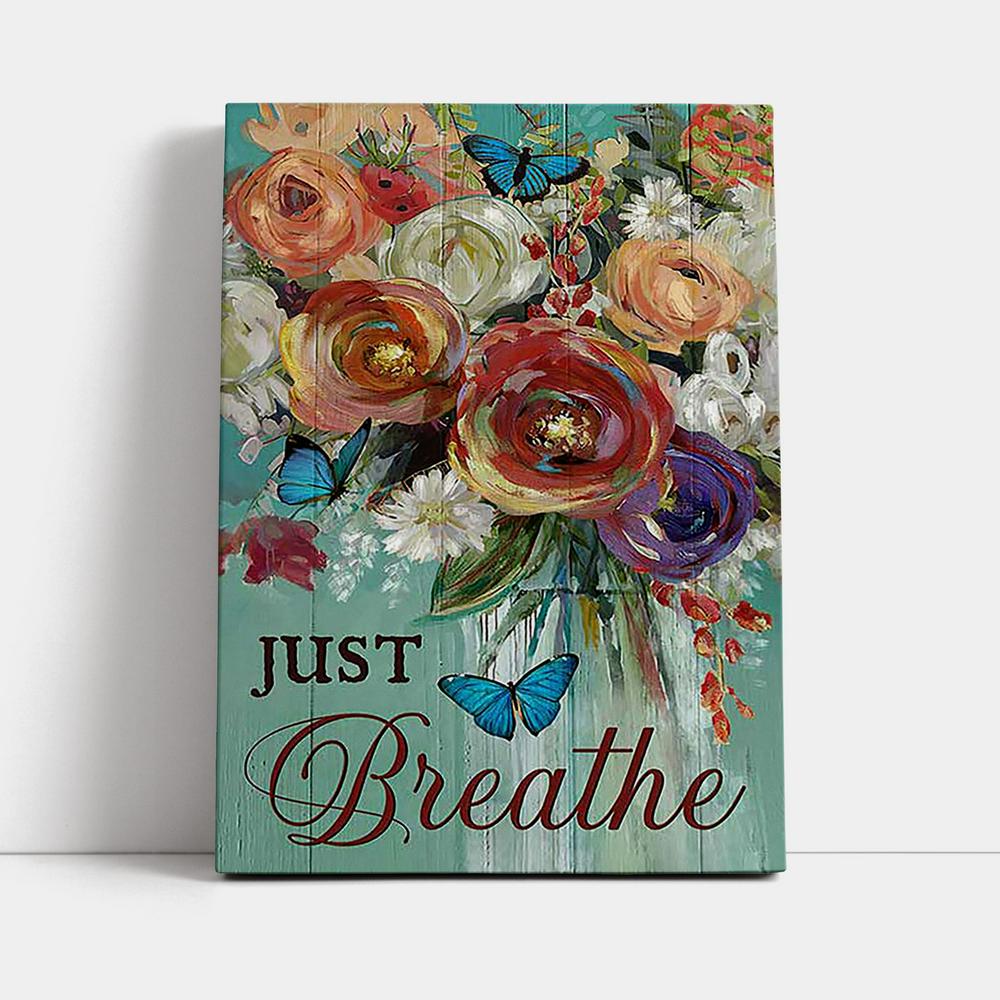 Red Rose Just Breathe Canvas - Christian Wall Art - Religious Home Decor