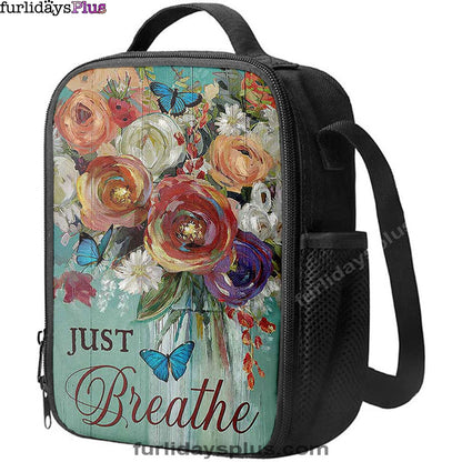 Red Rose Just Breathe Lunchbag, Christian Lunchbag, Religious Lunchbag