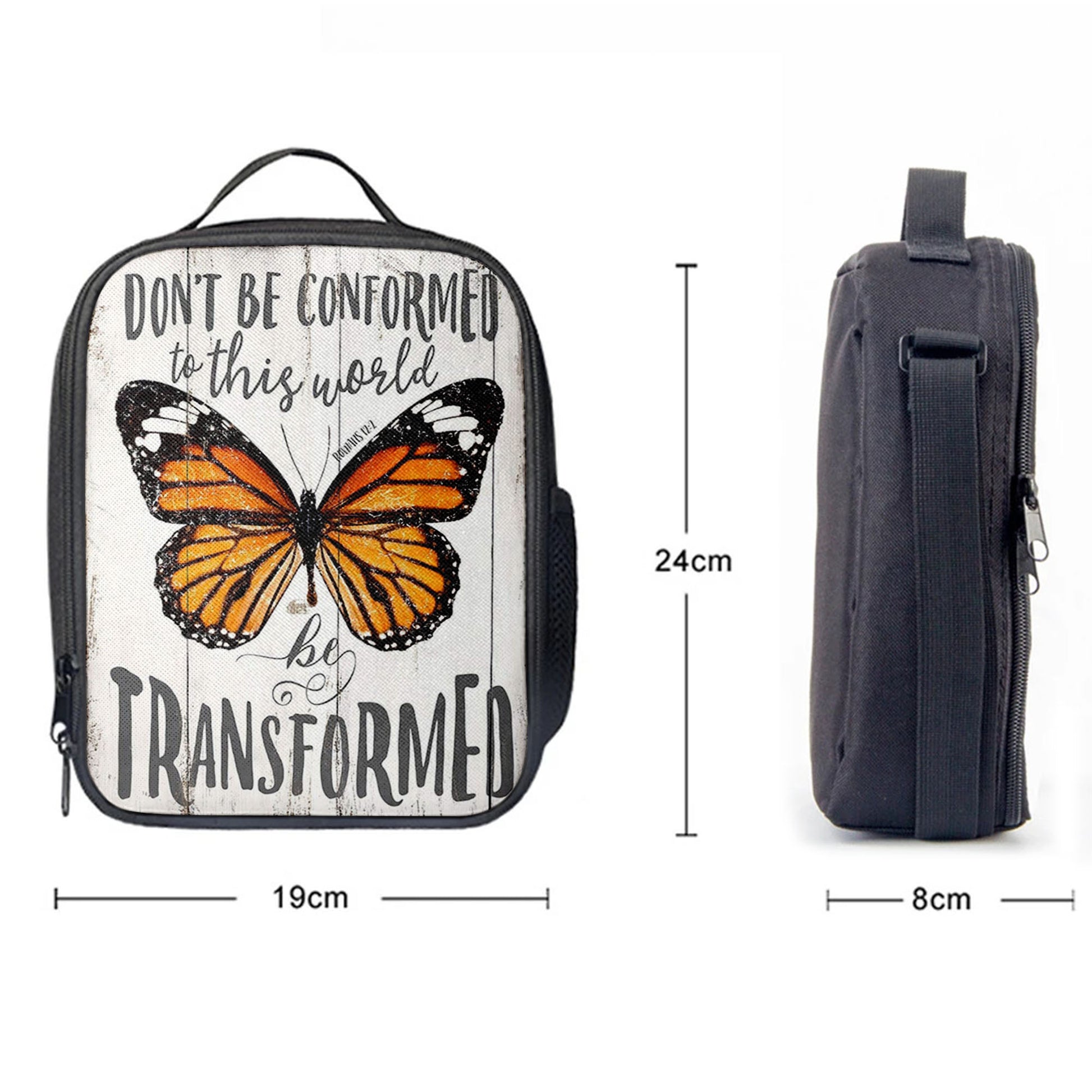 Romans 12 2 Butterfly Lunchbag, Be Transform, ation For Bedroom, Bathroom, Office, Living Room