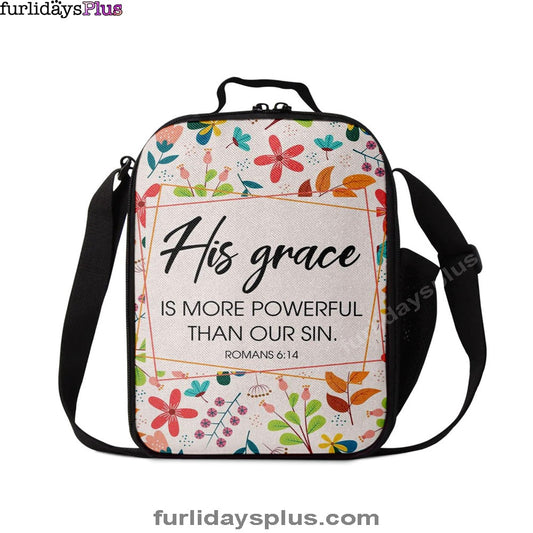 Romans 614 His Grace Is More Powerful Than Our Sin Lunchbag, Bible Verse Lunch Bag, Scripture Lunchbag