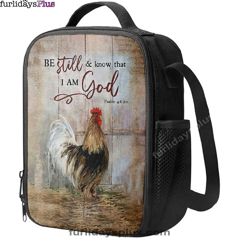 Rooster Chicken Be Still And Know That I Am God Lunchbag Print, Inspirational Lunch Bag, Christian Lunchbag Lunchbag