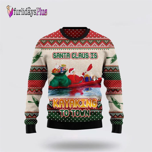 Santa Claus Is Kayaking To Town Ugly Christmas Sweater For Men And Women, Christmas Gift, Christmas Winter Fashion