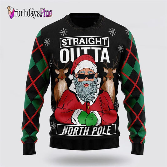 Santa Claus Straight Outta North Pole Ugly Christmas Sweater For Men And Women, Christmas Gift, Christmas Winter Fashion