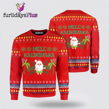 Santa Clause Christmas Ugly Sweater, Mele Kalikimaka Sweater ,Christmas Ugly Sweater For Men, Women